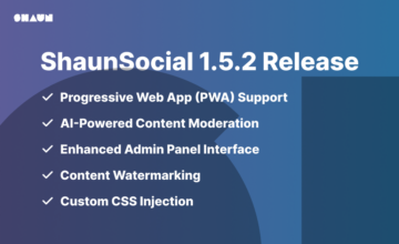 shaunSocial 1.5.2 Released – Smarter, Faster & More Customizable