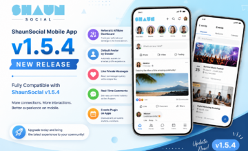 ShaunSocial Mobile App 1.5.4 Released — Fully Compatible with ShaunSocial 1.5.4